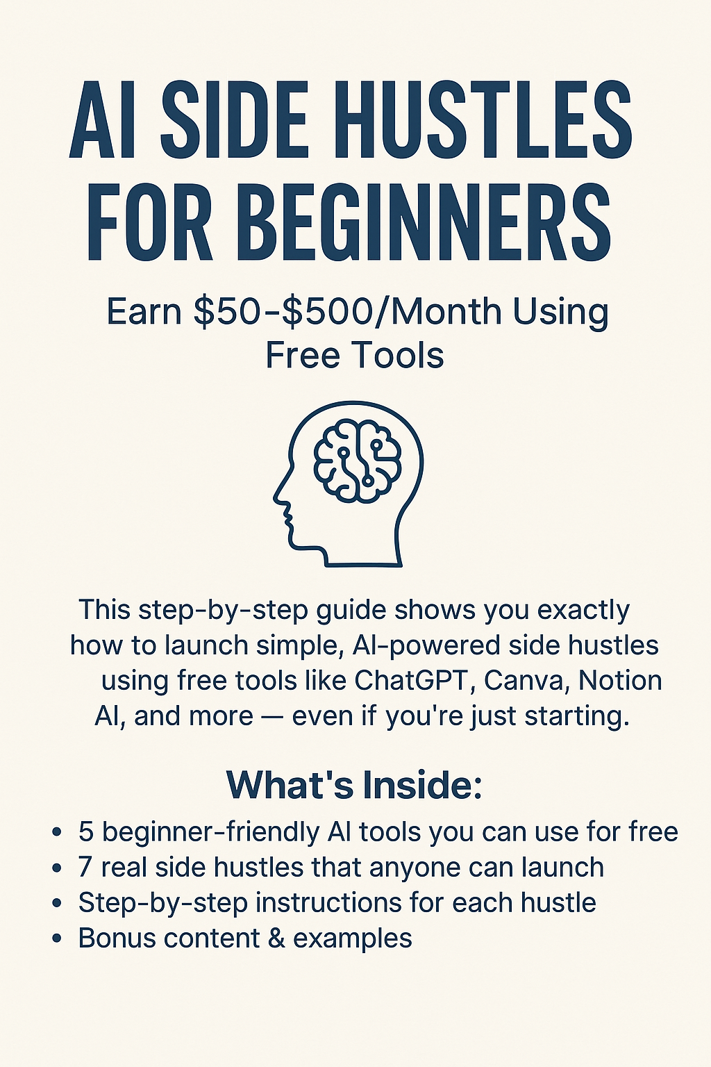 AI Side Hustles for Beginners: Earn $50–$500/Month Using Free Tools